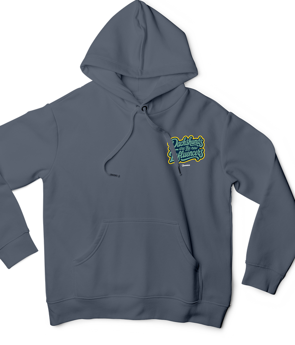 Saucisse - Dachshunds Are The New Influencers - Unisex Hoodie