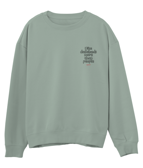 Jade Green Saucisse I Like Dachshunds More Than People unisex sweater, front view with a small left-chest print and red signature.