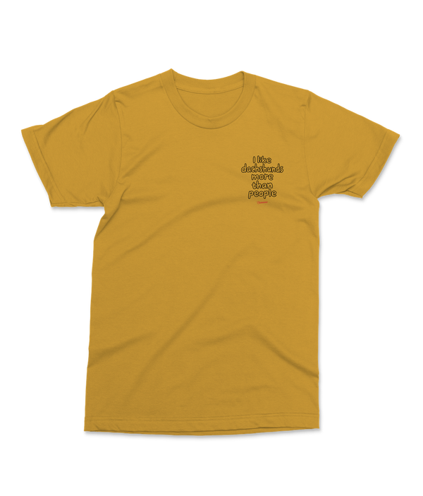 Ochre Saucisse I Like Dachshunds More Than People unisex T-shirt, front view with a small left-chest outline print and red Saucisse signature.
