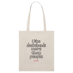 Natural Raw Saucisse I Like Dachshunds More Than People small tote bag, showing the slogan print and long carry handles.