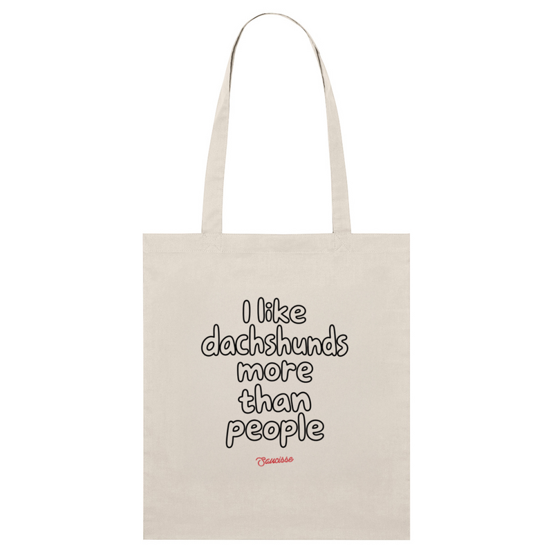 I Like Dachshunds More Than People - Small Tote Bag