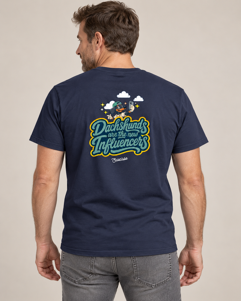 Saucisse - Dachshunds Are the New Influencers - Unisex T-shirt