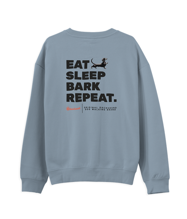 NEW! - Eat, Sleep, Bark, Repeat - Saucisse Sweater