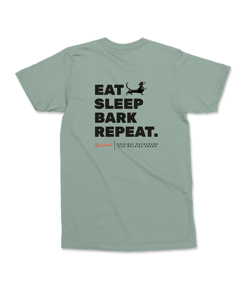 NEW! - Eat, Sleep, Bark, Repeat! - Saucisse T-shirt
