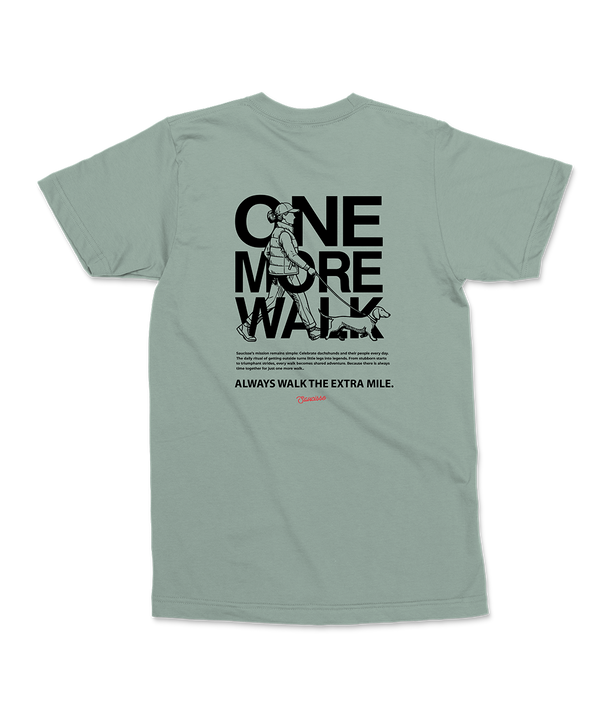 Saucisse - One More Walk - Womens T-shirt