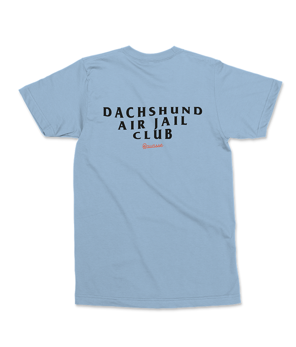 NEW - Dachshund AirJail Club - Unisex T-shirt