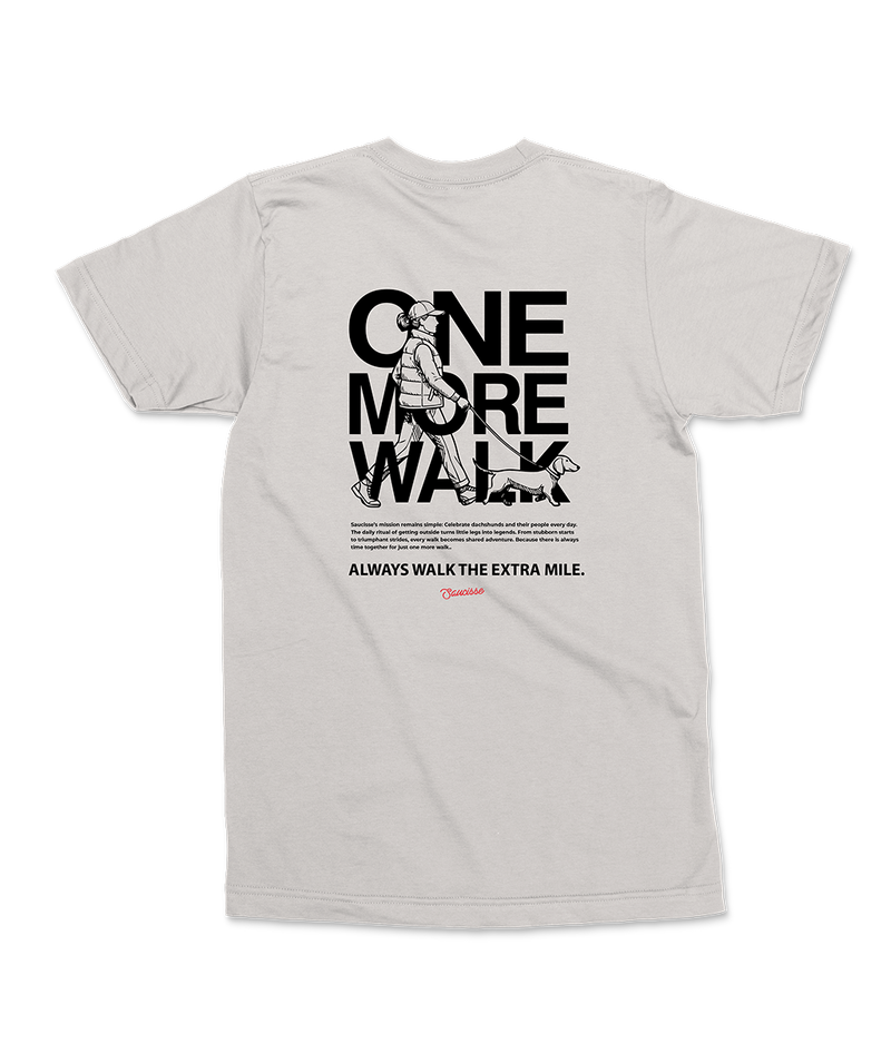Saucisse - One More Walk - Womens T-shirt