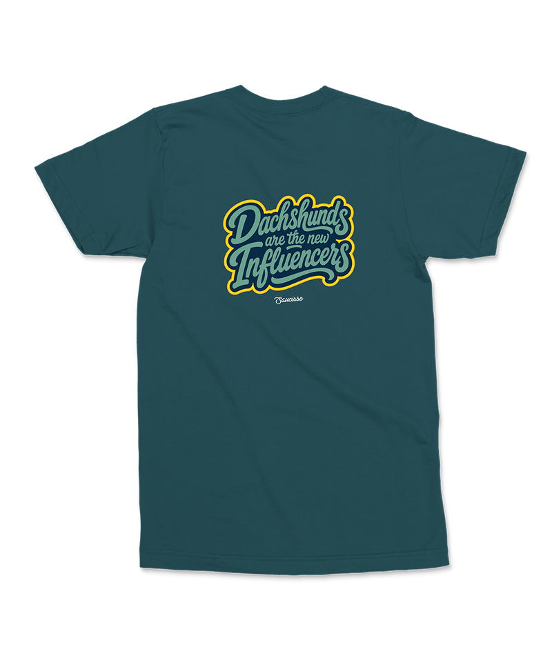 Saucisse - Dachshunds Are The New Influencers - Unisex T-Shirt